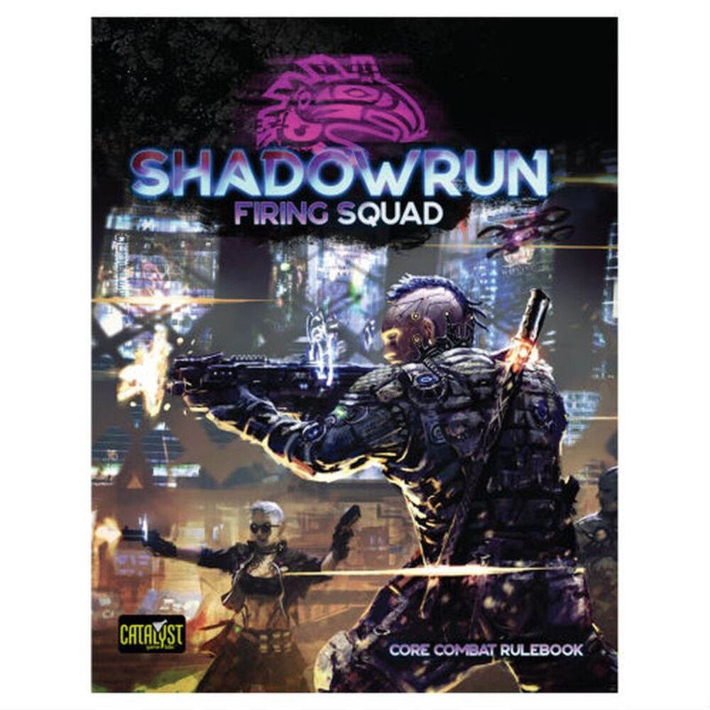 Shadowrun RPG: Firing Squad
